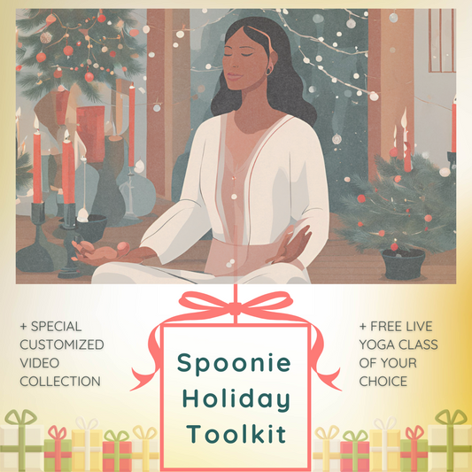 Spoonie Holiday Toolkit